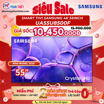 Smart Tivi Crystal UHD Samsung 4K 55 inch UA55U8500F Mẫu mới
