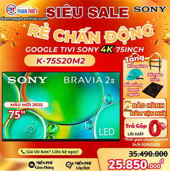 Google Tivi Sony 4K 75 Inch K-75S20M2