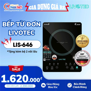 Bếp điện từ đơn Livotec LIS-646