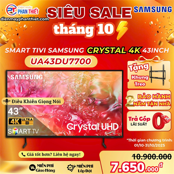 Smart Tivi Samsung 4K Crystal UHD 43 inch UA43DU7700