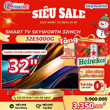 Smart Tivi Skyworth HD 32 Inch 32E5000G
